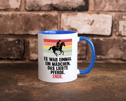 Es war einmal ein Mädchen das Liebte Pferde | lustig Humor Geschenkidee Tasse