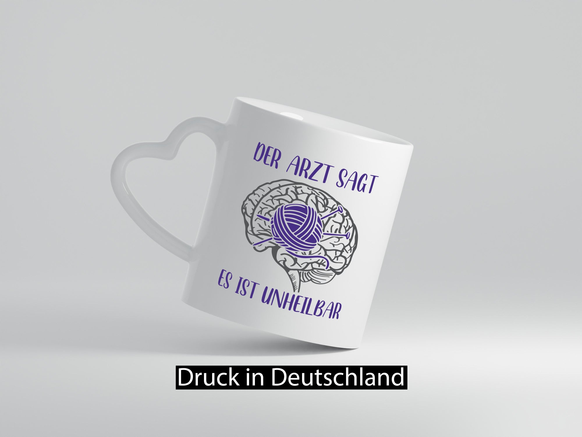 Arzt sagt, unheilbar | Gehirn Wolle Stricknadeln lustig Humor Geschenkidee