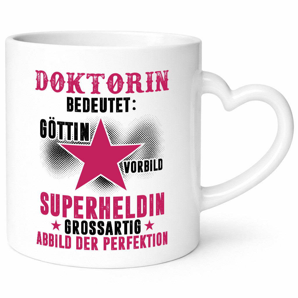 Bedeutung von Doktorin | Doktorand Doktortitel Humor Geschenkidee Tasse