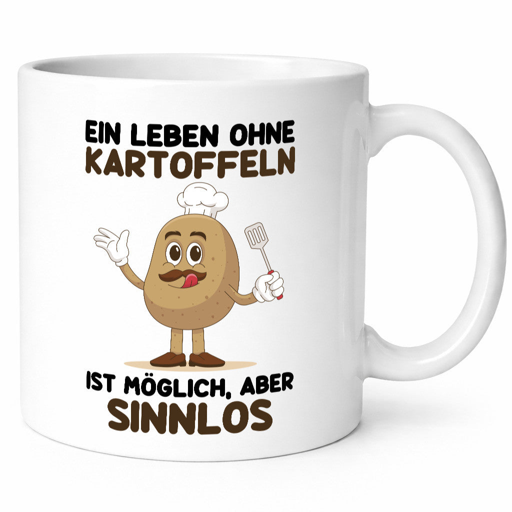 Ein leben ohne Kartoffeln möglich aber sinnlos | Humor Geschenkidee Tasse