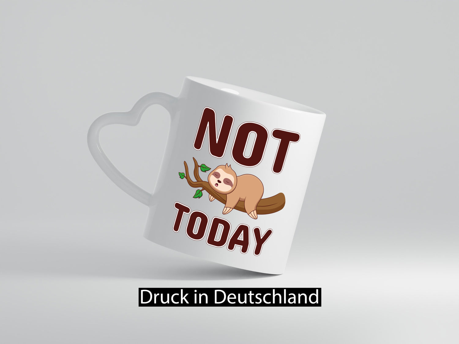 Not Today Faultier lustig Tierliebhaber Humor Geschenk Tasse