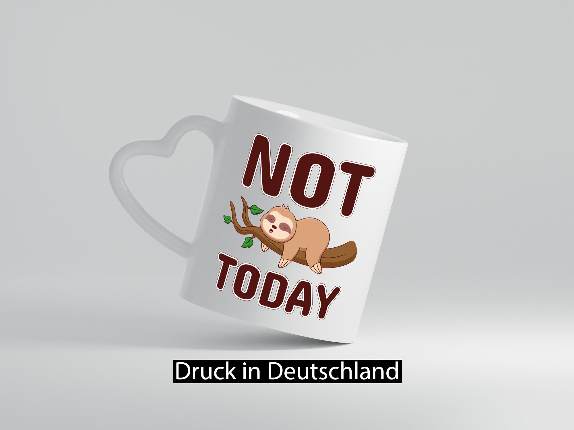 Not Today Faultier lustig Tierliebhaber Humor Geschenk Tasse