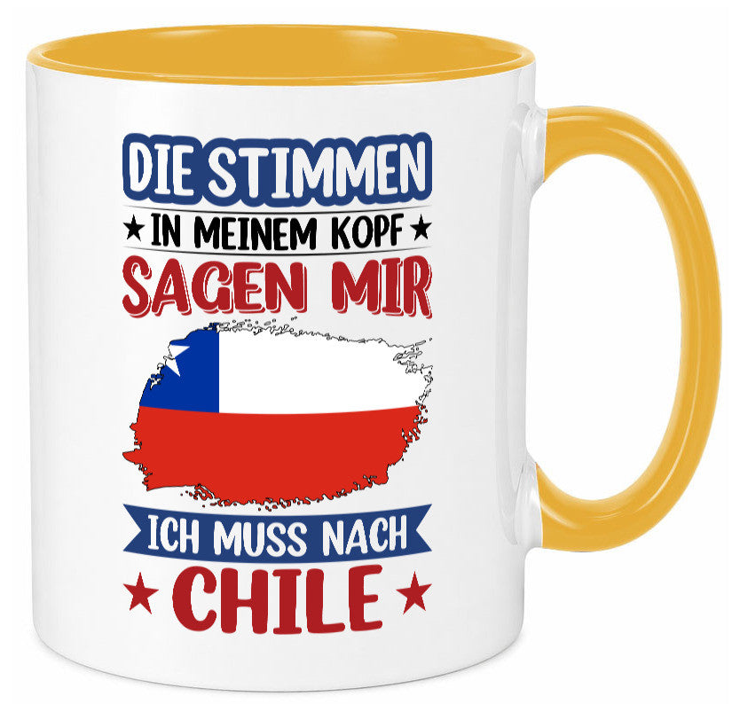 Chile | Urlaub Stimmen in meinem Kopf Traumland Geschenkidee Humor Tasse