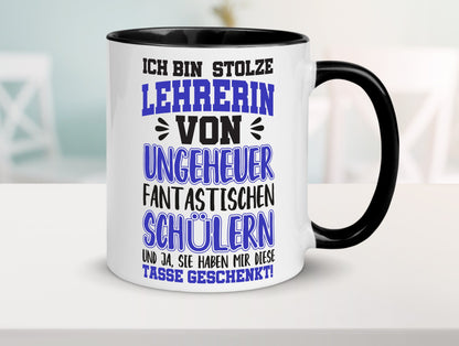 Stolze Lehrerin | Spruchtasse lustig Schüler Schule lustiger Spruch Geschenk