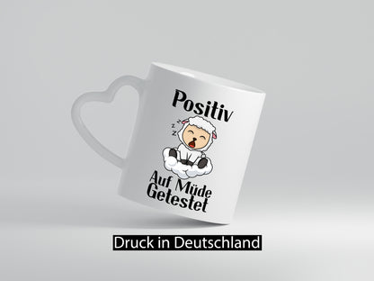 Positiv auf müde getestet | Schlaf Schaf Schlafen Geschenkidee Humor Tasse