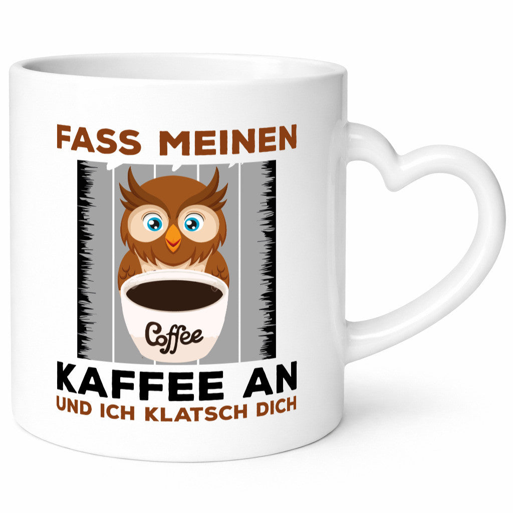 Fass meinen Kaffee an | Spruch Humor lustiges Motiv lustig Geschenkidee