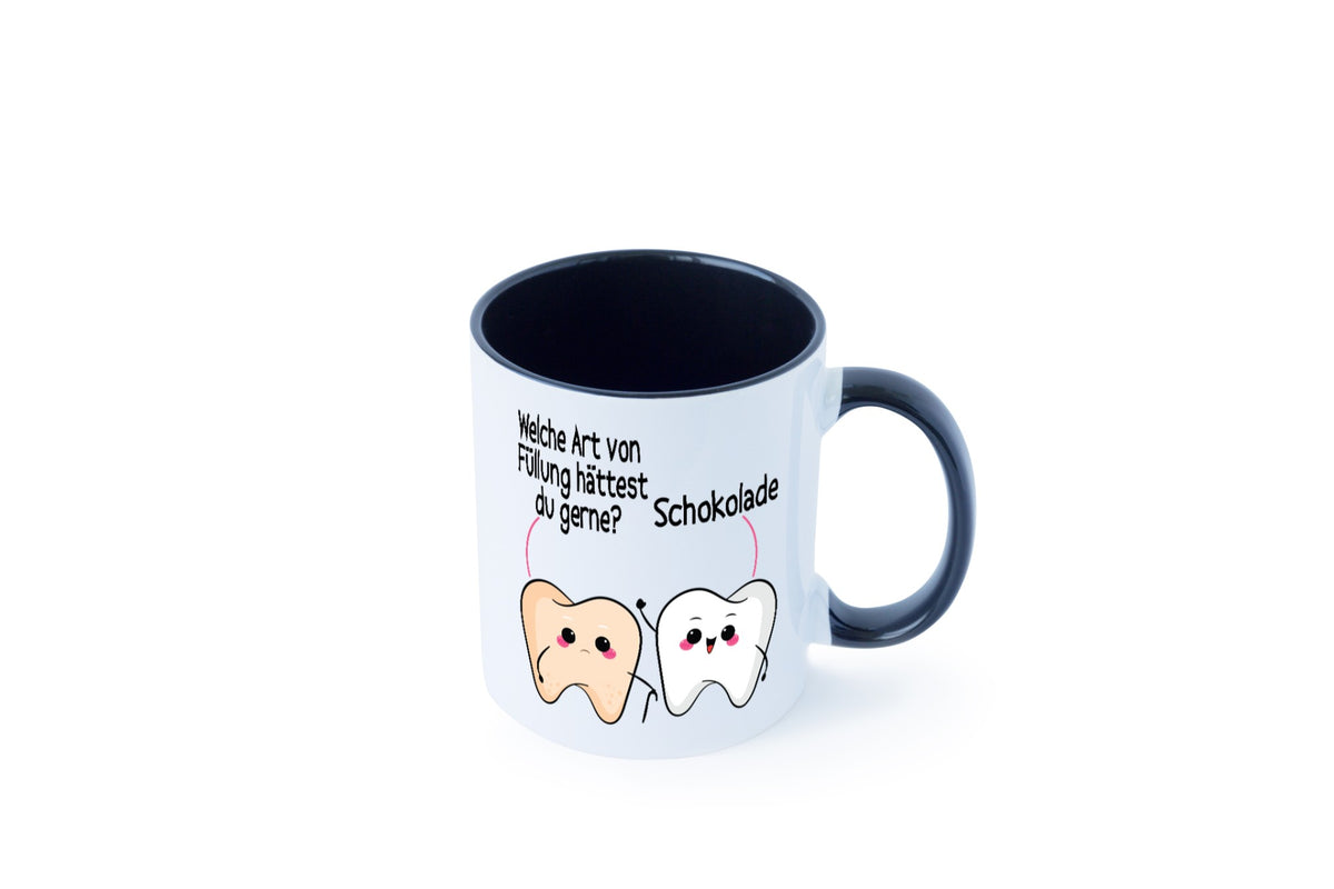 Welche art von Füllung hättest du gerne? | Zahnarzt Geschenk Humor Geschenkidee Tasse