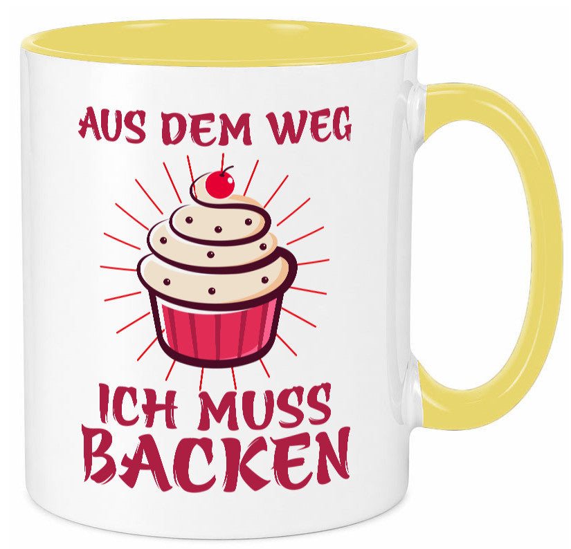 Aus dem weg ich muss Backen | Kuchen Humor Geschenkidee Tasse