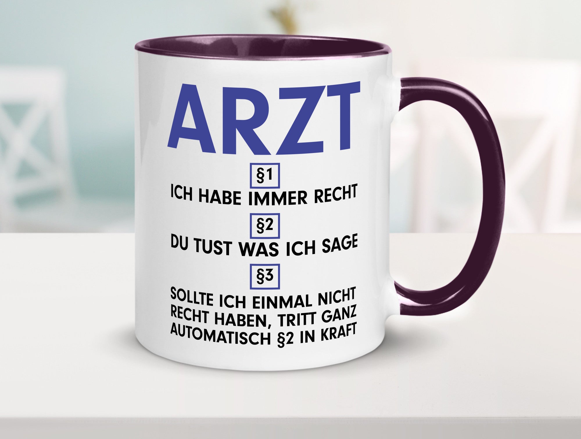 Ich habe immer Recht Arzt | Medizin Doktor Facharzt v2 Humor Geschenkidee Tasse
