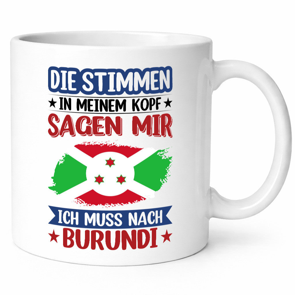 Burundi | Urlaub Stimmen in meinem Kopf Traumland Geschenkidee Humor Tasse