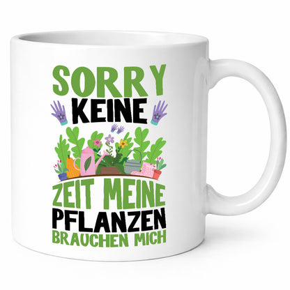 Meine Pflanzen brauchen mich Geschenk Humor Geschenkidee lustiger Spruch Tasse