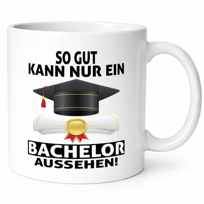 So gut kann nur ein Bachelor aussehen | Abschluss Geschenk Humor Geschenkidee