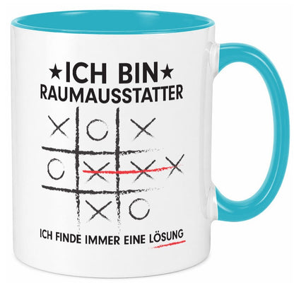 Löse Probleme: Raumausstatter | Wohn Ausstatter Geschenk Humor Geschenkidee Tasse