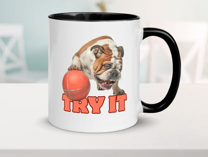 Try It | Versuch es Bulldogge mit Ball lustig Humor Geschenkidee Geschenk Tasse