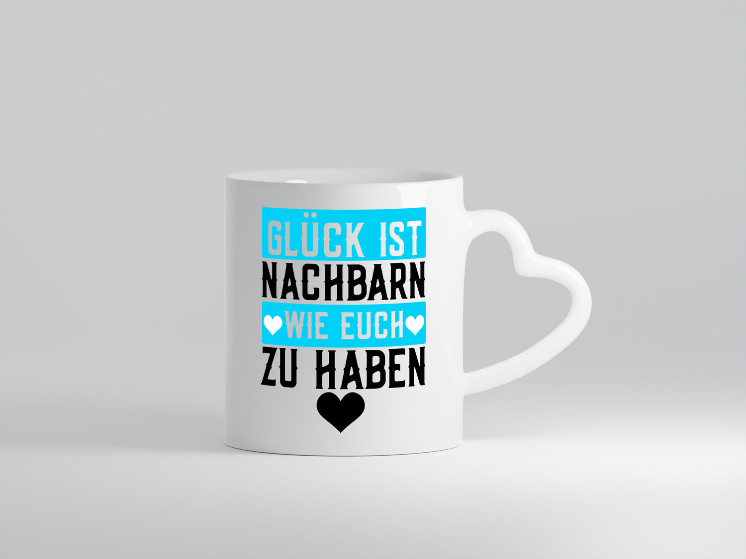 Nachbarn wie euch | Dankbarkeit Glück Nachbarschaft Geschenkidee Humor Tasse