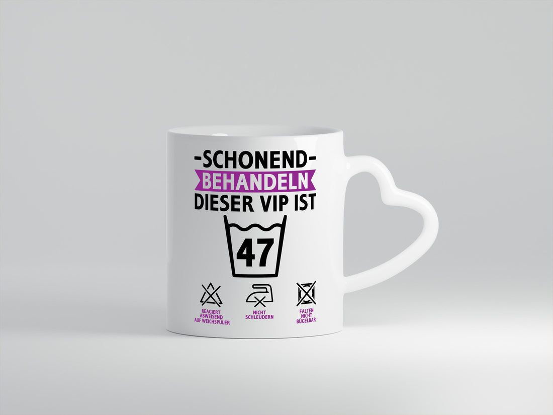 47 Geburtstag | schonend behandeln Jahre v2 Geschenkidee Humor Tasse