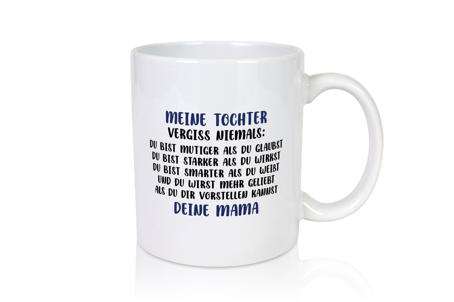 Meine Tochter vergisst niemals | Muttertag Mama lustiger Spruch Geschenk