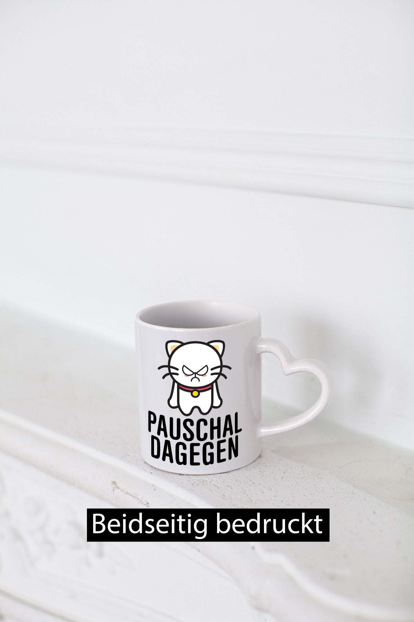 Pauschal dagegen | Katze Wut Geschenk Tierliebhaber Humor lustiger Spruch Tasse
