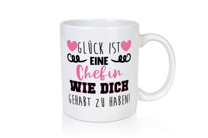 Glück ist eine Chefin wie dich gehabt zu haben | Chef Geschenkidee Arbeit