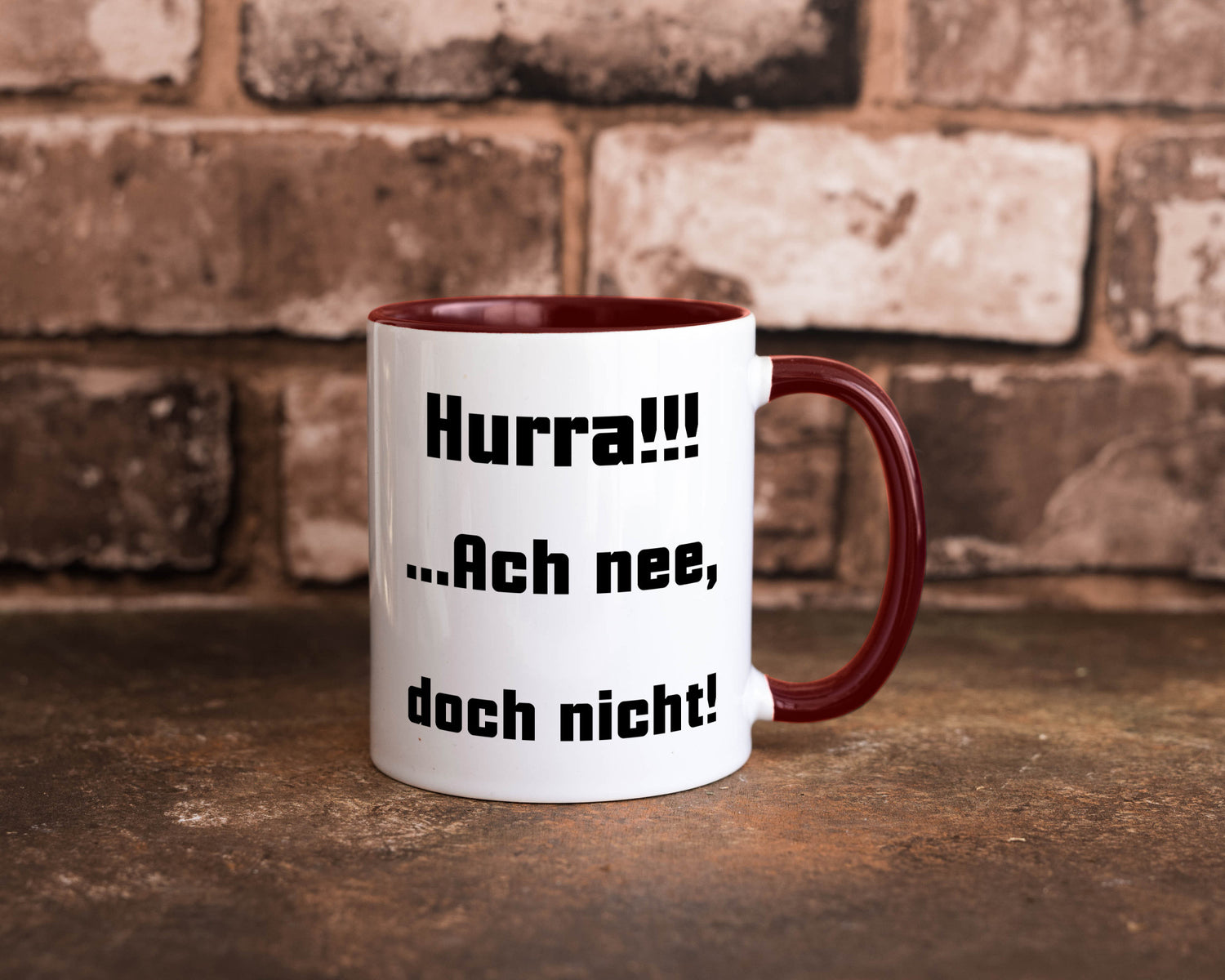 Hurta ach nee, doch nicht Geschenk Humor Geschenkidee lustiger Spruch Tasse