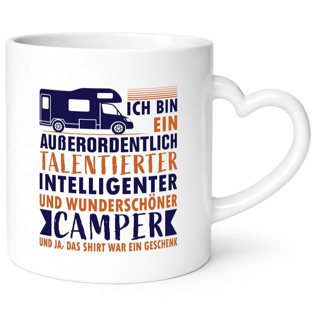 Talentierter | Intelligenter Wunderschöner Camper lustiger Spruch Geschenk