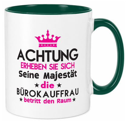 Seine Majestät Bürokauffrau | Kauffrau Geschenk Arbeit Kollegen Büro lustiger