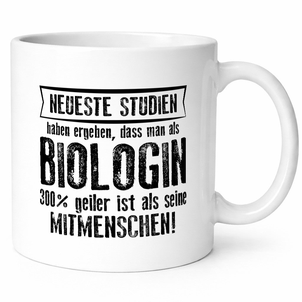 Neuste Studien: Biologin | Biologie Naturforscherin Humor Geschenkidee Tasse