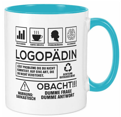 Achtung Probleme Logopädin | Sprachtherapie Humor Geschenkidee Tasse