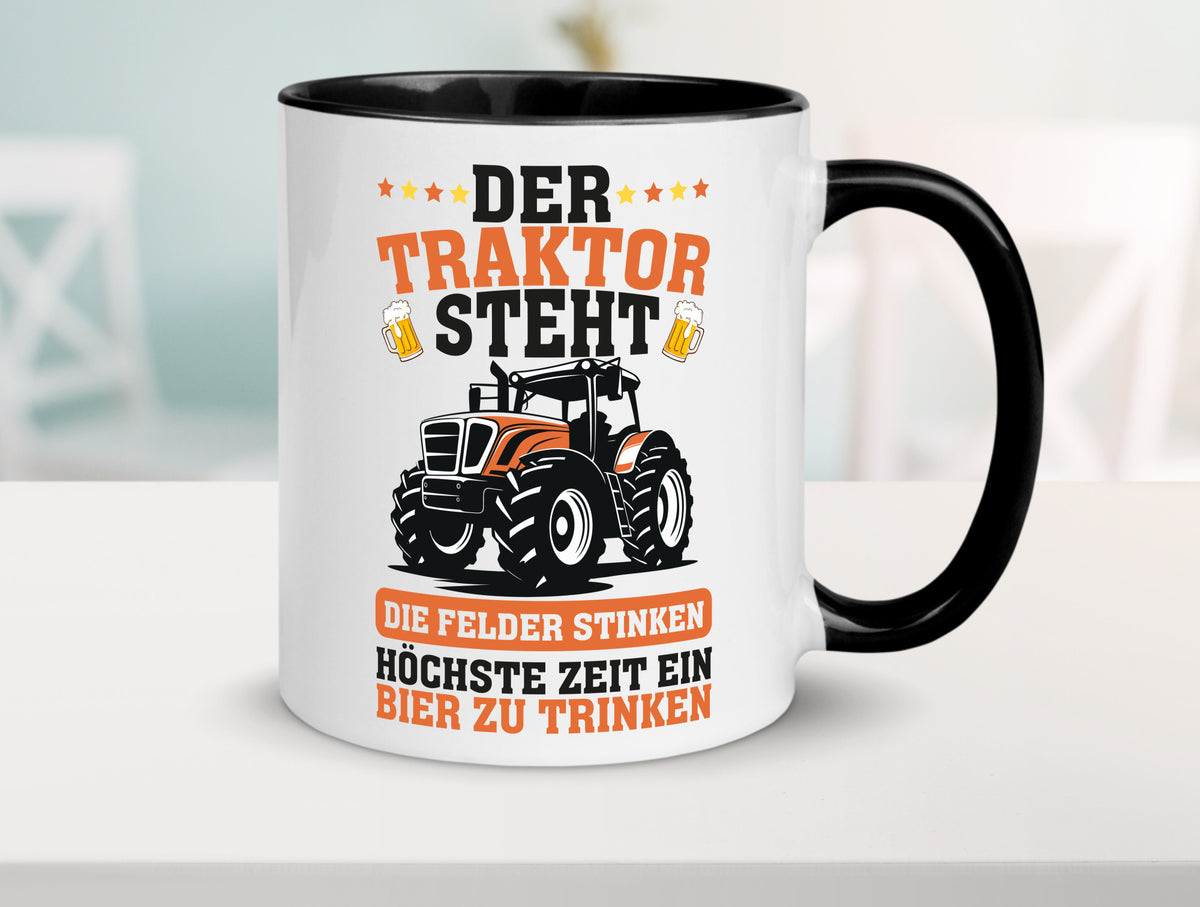 Der traktor steht | Felder Stinken Bier trinken Bauer lustiger Spruch Geschenk Tasse
