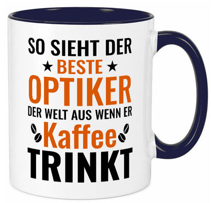 Kaffee trinkt: Optiker | Augenoptiker Geschenkidee Humor Tasse