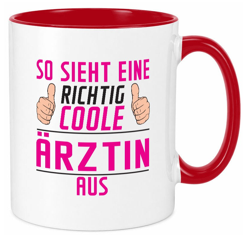 Richtig Coole Ãrztin | Medizin Doktorin Fachärztin Geschenkidee Humor Tasse