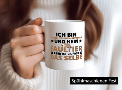 Ich bin kein Faultier: Versicherungskaufmann | Kaufmann v2 Geschenk