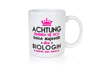 Seine Majestät Biologin | Biologie Naturforscherin Humor Geschenkidee Tasse