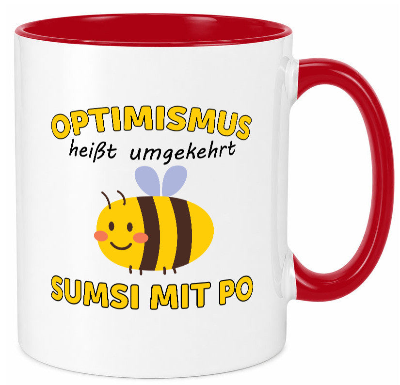 Optimismus umgekehrt Sumsi mit Po | Biene Zuversicht Geschenk Humor Tasse