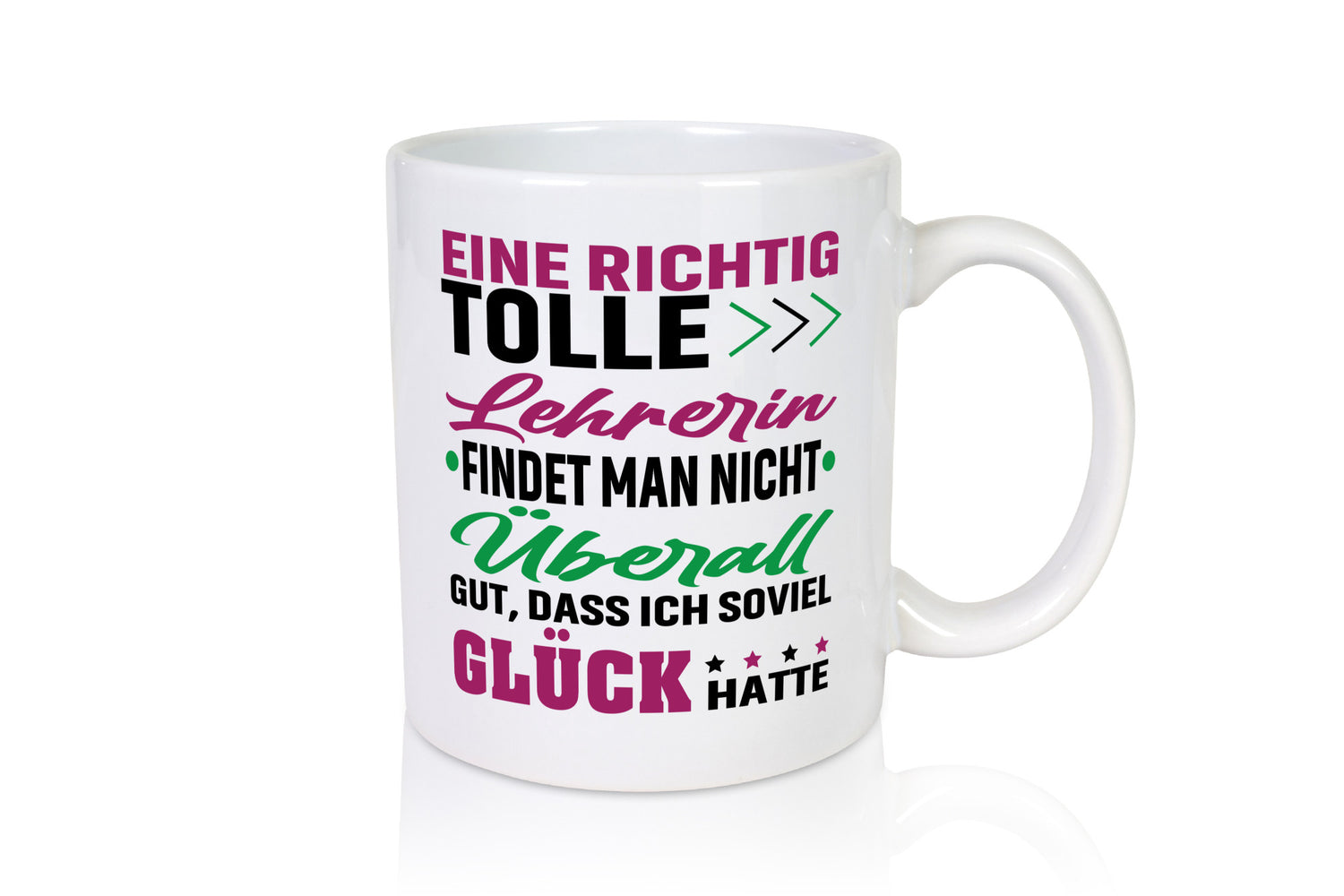 Eine richtig tolle Lehrerin | ich hatte Glück Schule lustig Humor Geschenkidee