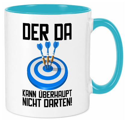 Der kann nicht Darten | Dart Dartspieler Dartpfeil lustiger Spruch Geschenk Tasse