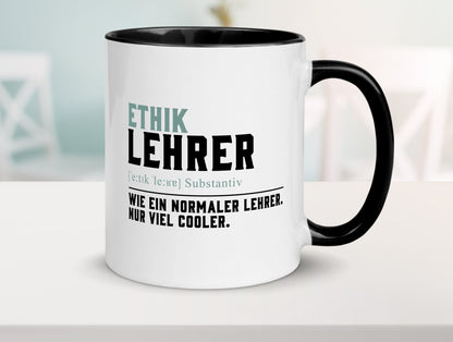 Ethiklehrer | Lehrer Unterricht Lieblingslehrer Humor Geschenkidee Tasse