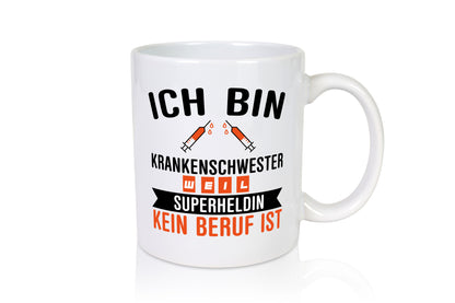 Krankenschwester Superheldin | Beruf Tasse Pflegerin Humor Arbeit Kollegen Büro