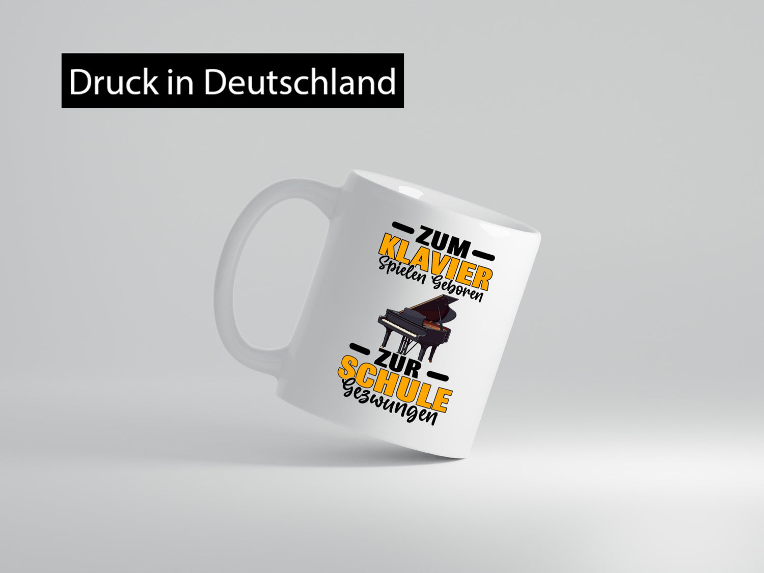 Zum Klavier spielen geboren zur Schule gezwungen v2 lustiger Spruch Geschenk