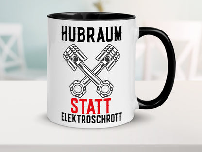 Hubraum statt Elektroschrott | Autofan Verbrennungsmotor Geschenk Humor