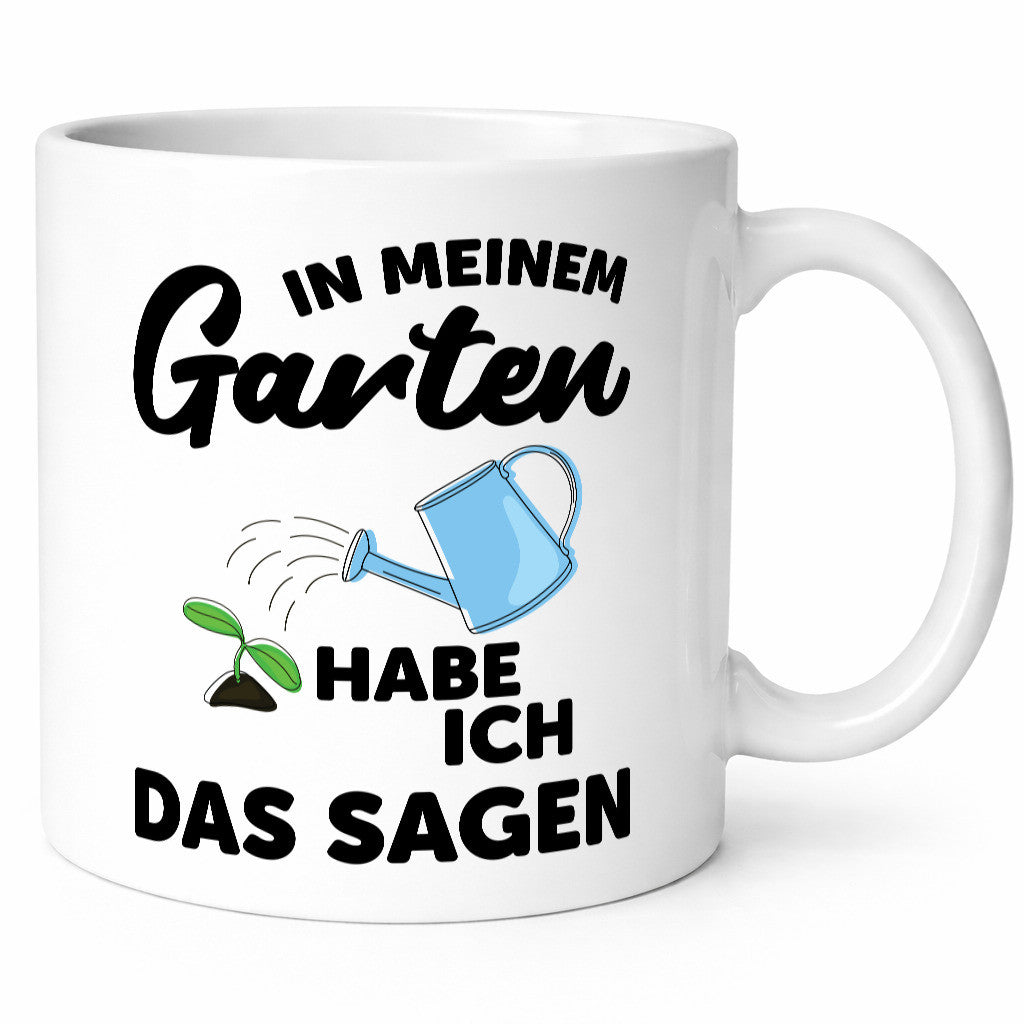 Ich habe das sagen im Garten | Gärtner Pflanzen lustiger Spruch Geschenk Humor