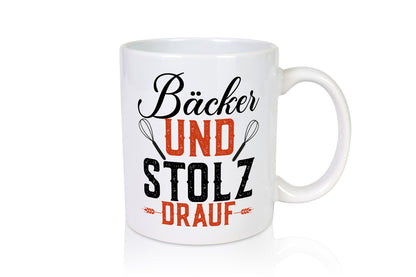Bäcker und Stolz drauf | Bäckerrei Geschenk Humor Geschenkidee lustiger Spruch