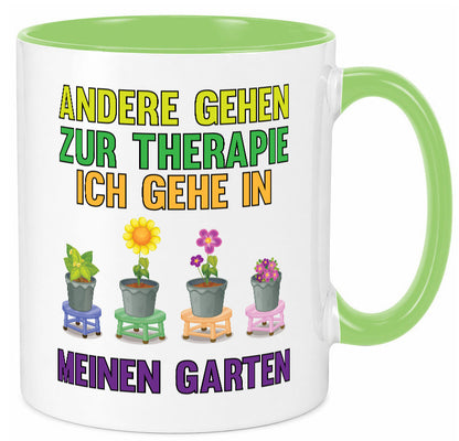 Andere gehen zur Therapie ich gehe in meinen Garten lustiger Spruch Geschenk Tasse