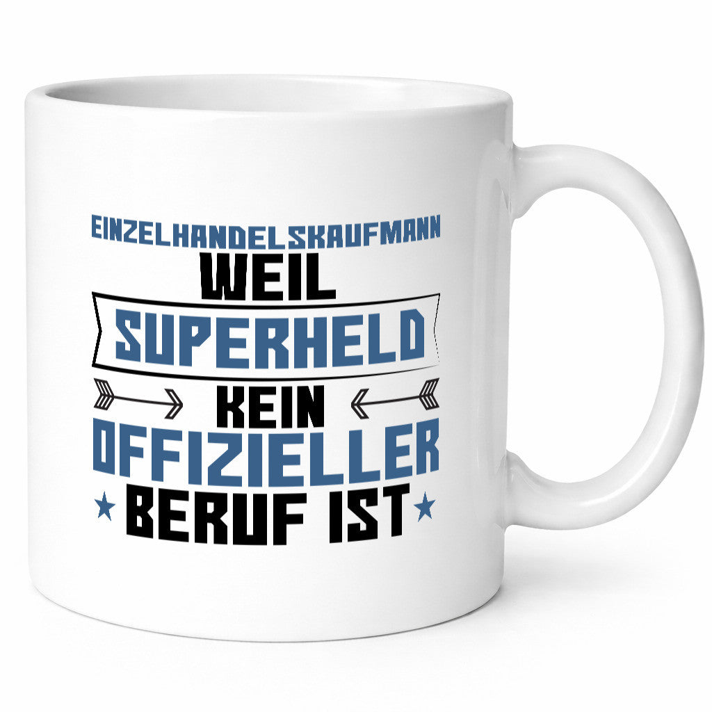 Superheld Einzelhandelskaufmann | Einzelhandel Geschenkidee Humor Tasse