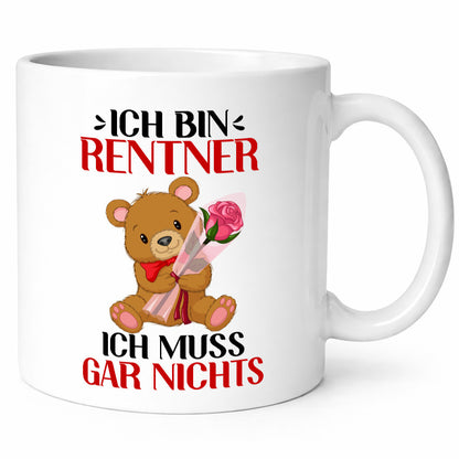 Ich bin Rentner muss gar nix | Teddybär lustiger Spruch Geschenk Ruhestand