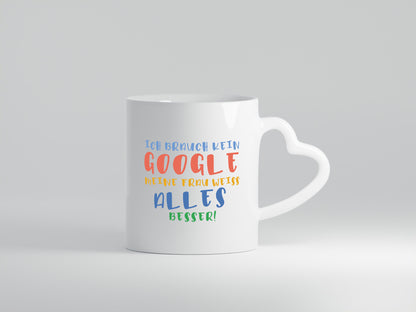 Meine Frau weiß alles besser | Google Ehe Gattin Geschenk Humor Geschenkidee