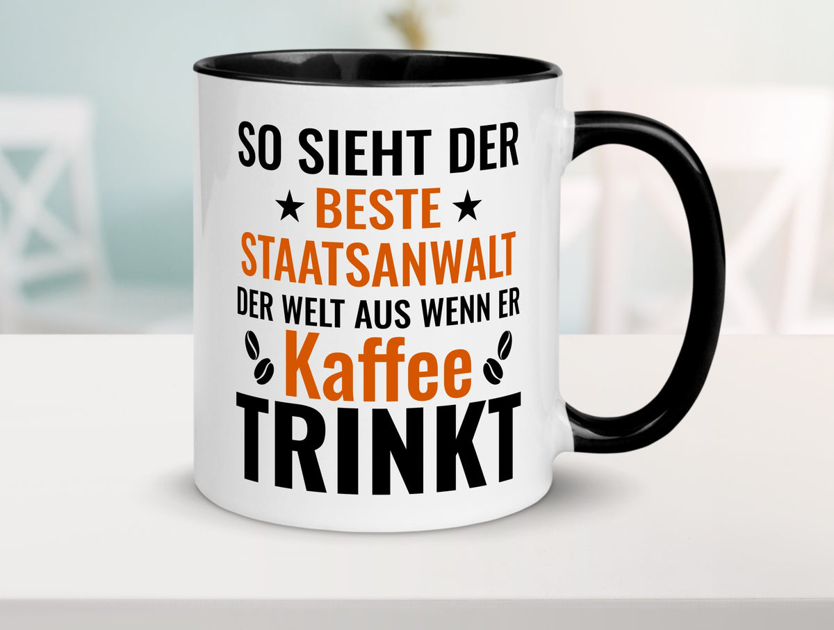 Kaffee trinkt: Staatsanwalt | Anwalt Jurist Geschenkidee Humor Tasse