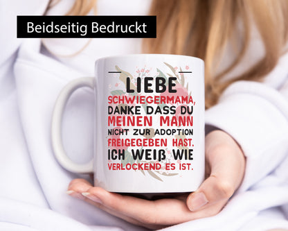 Liebe Schwiegermama | Spruch Tasse Ehemann Humor Geschenk Familie Geschenkidee