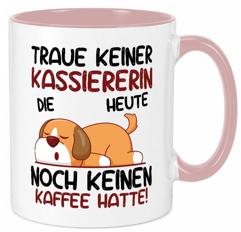 Traue keiner Kassiererin Geschenkidee Humor Tasse