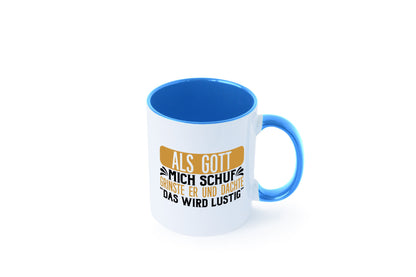 Als Gott mich Schuf Grinste er lustiger Spruch Geschenk Humor Geschenkidee Tasse